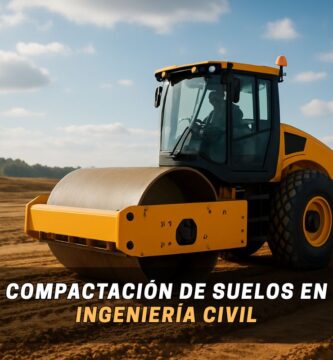Compactación de suelos en ingeniería civil
