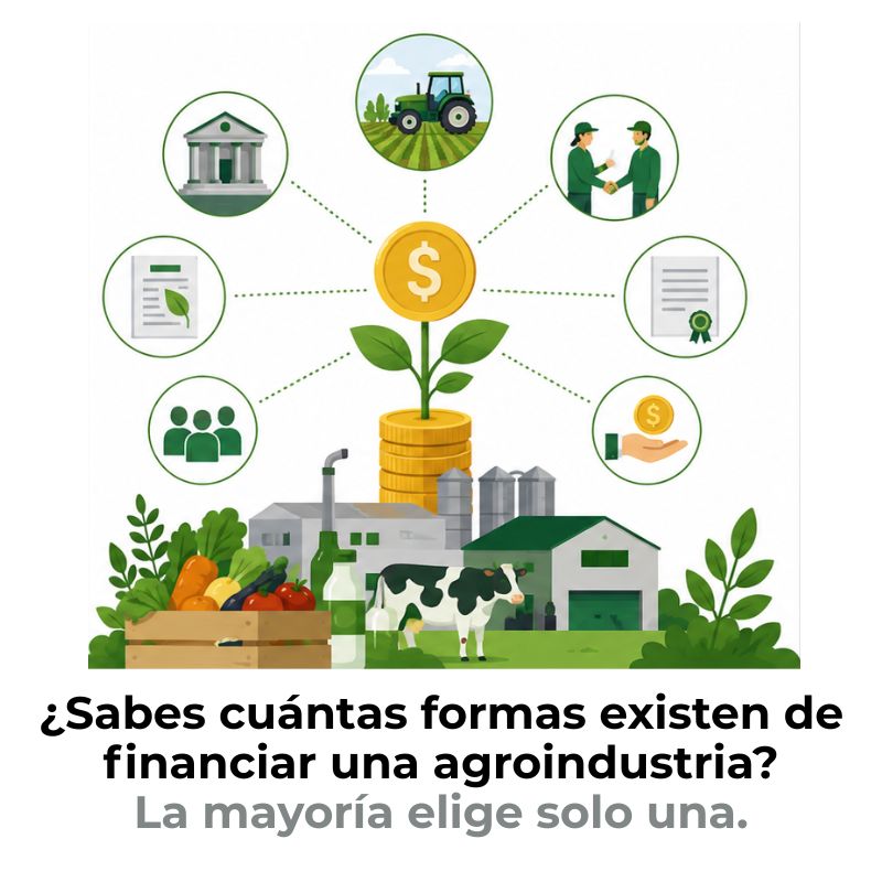fuentes de financiamiento para una agroindustria