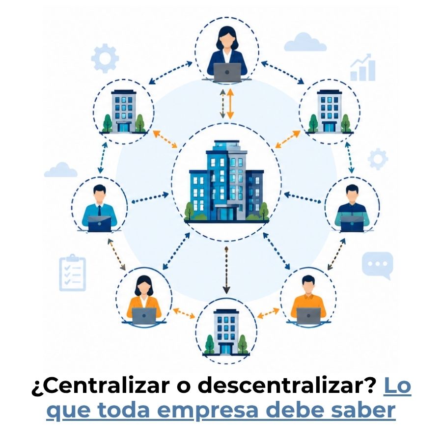 centralización y descentralización administrativa