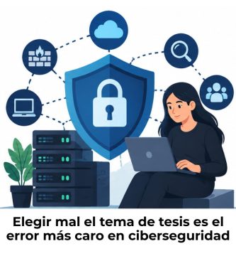 tema de tesis en Ingeniería en Ciberseguridad